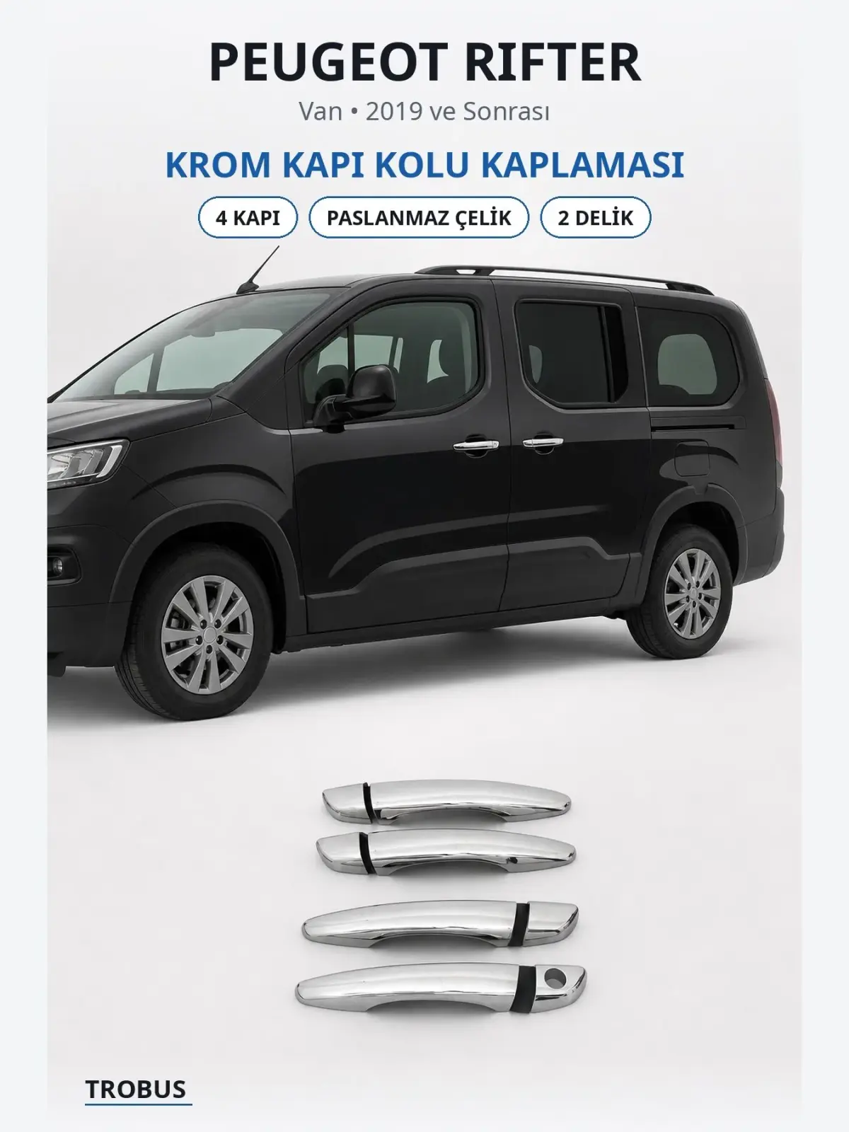 Peugeot Rifter krom kapı kolu kaplaması 1
