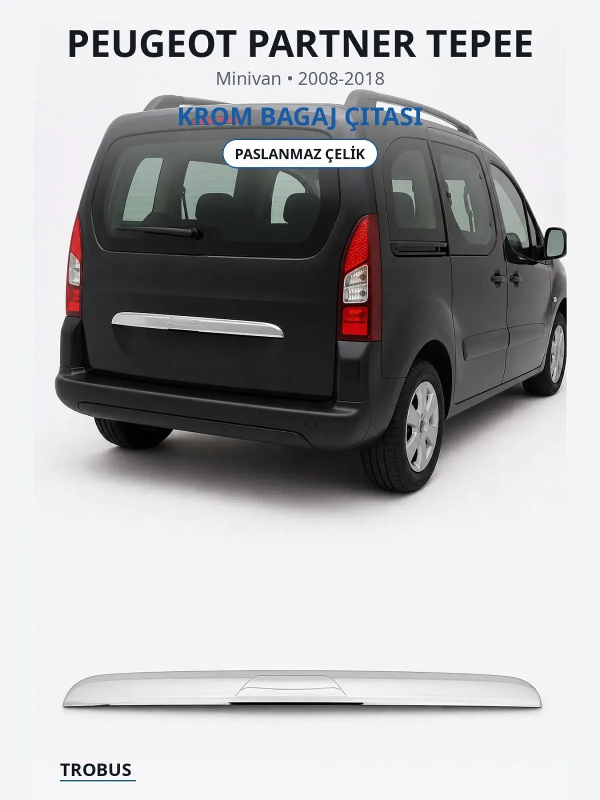 Peugeot Partner Tepee krom bagaj çıtası 1