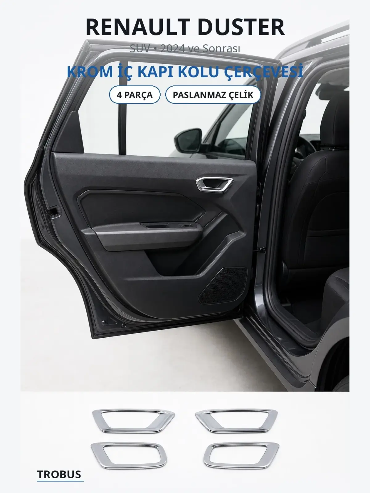 Renault Duster krom i̇ç kapı kolu çerçevesi 1