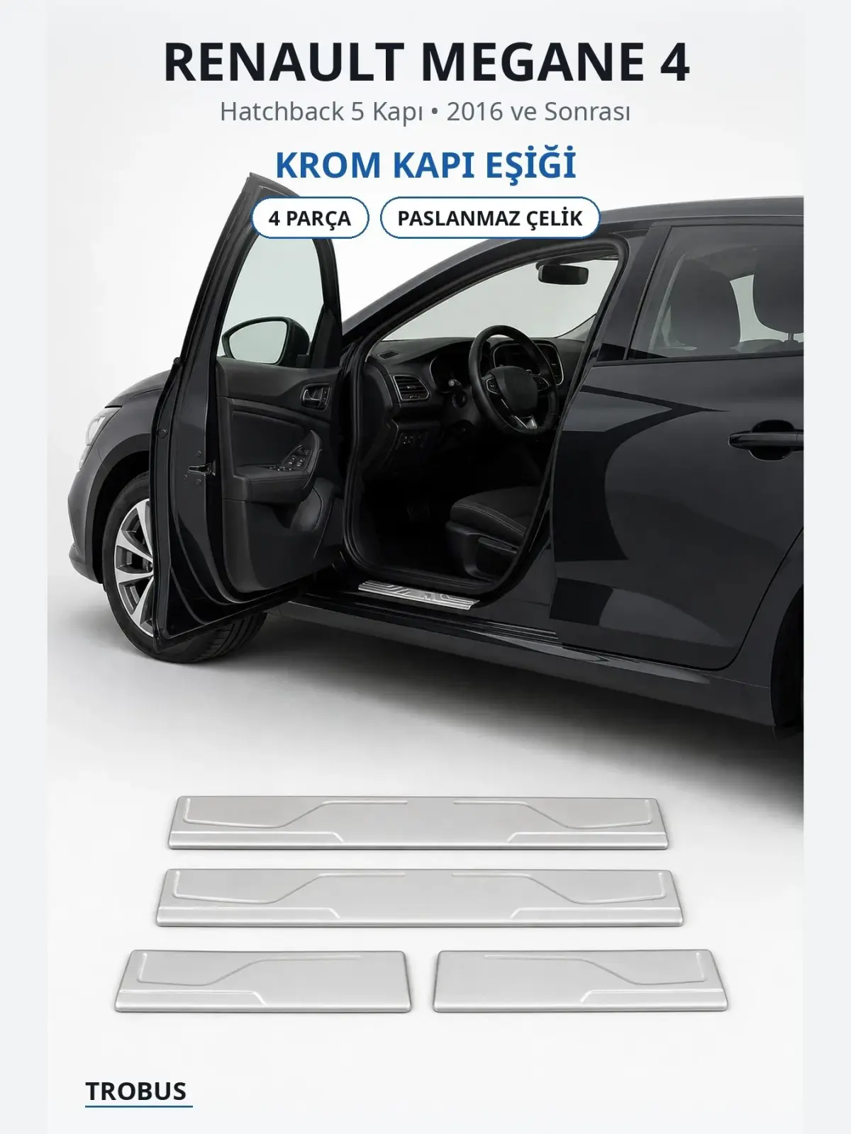 Renault Megane 4 krom kapı eşiği 1
