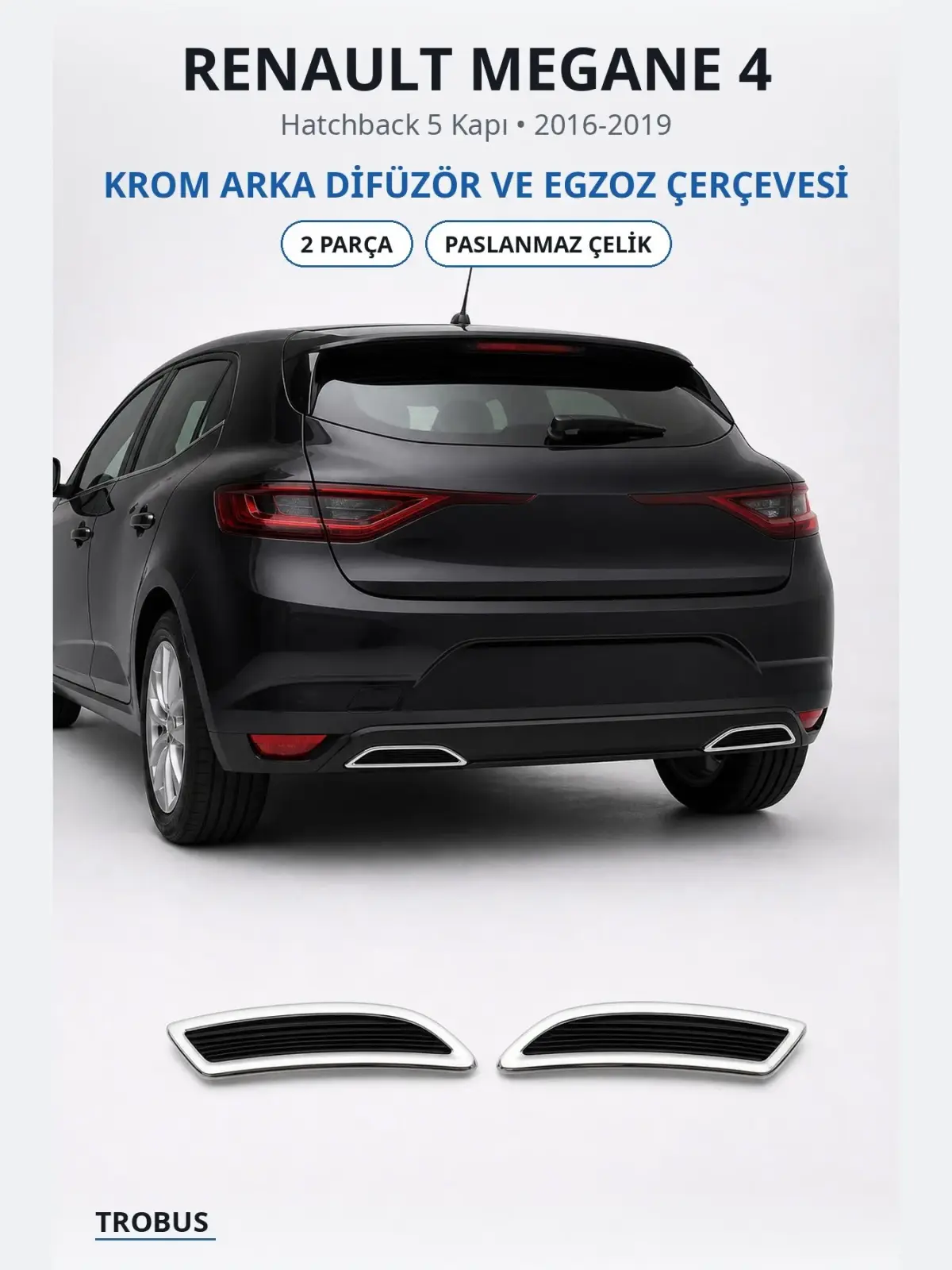 Renault Megane 4 krom arka difüzör ve egzoz çerçevesi 1