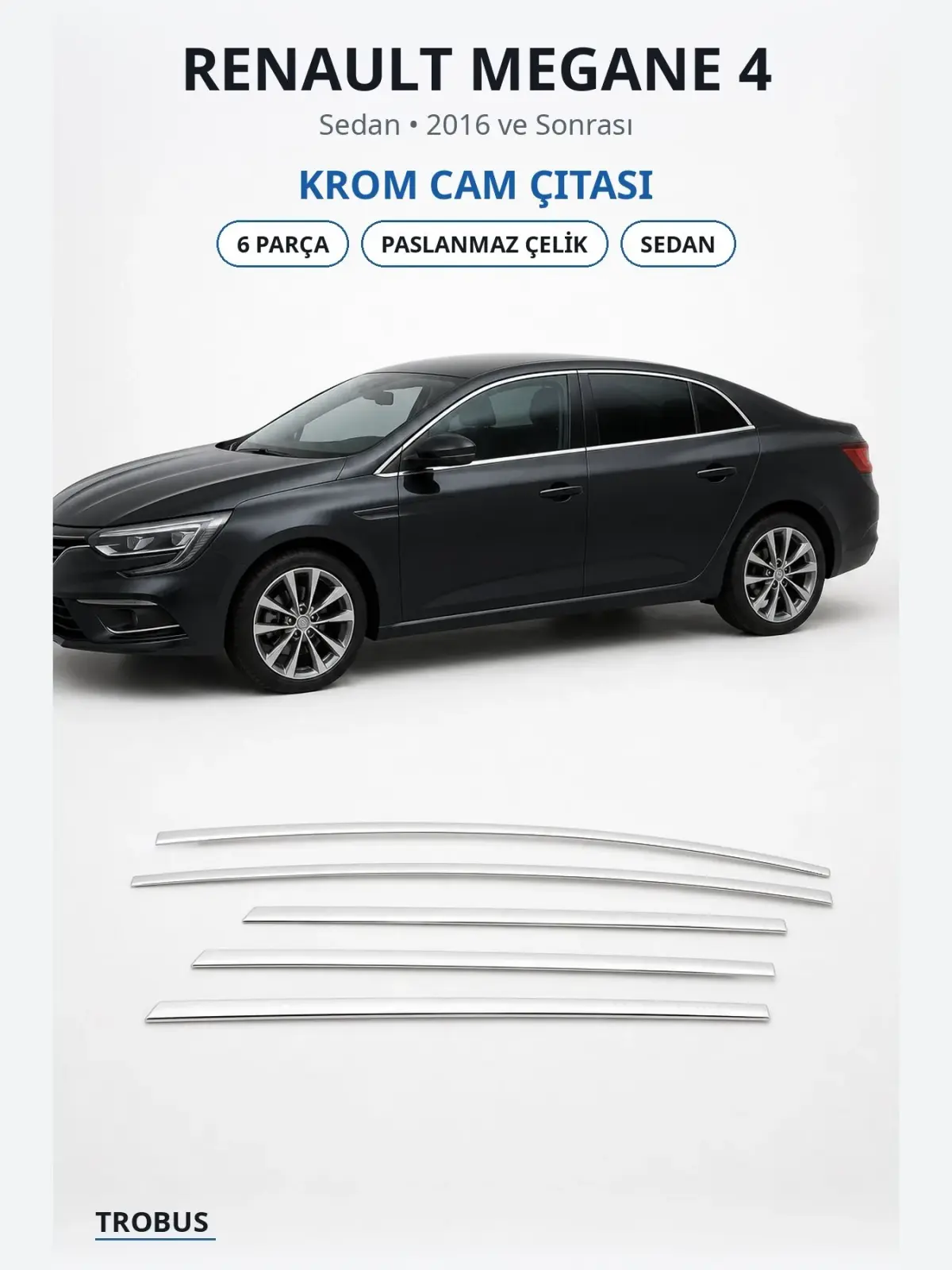 Renault Megane 4 krom cam çıtası 1