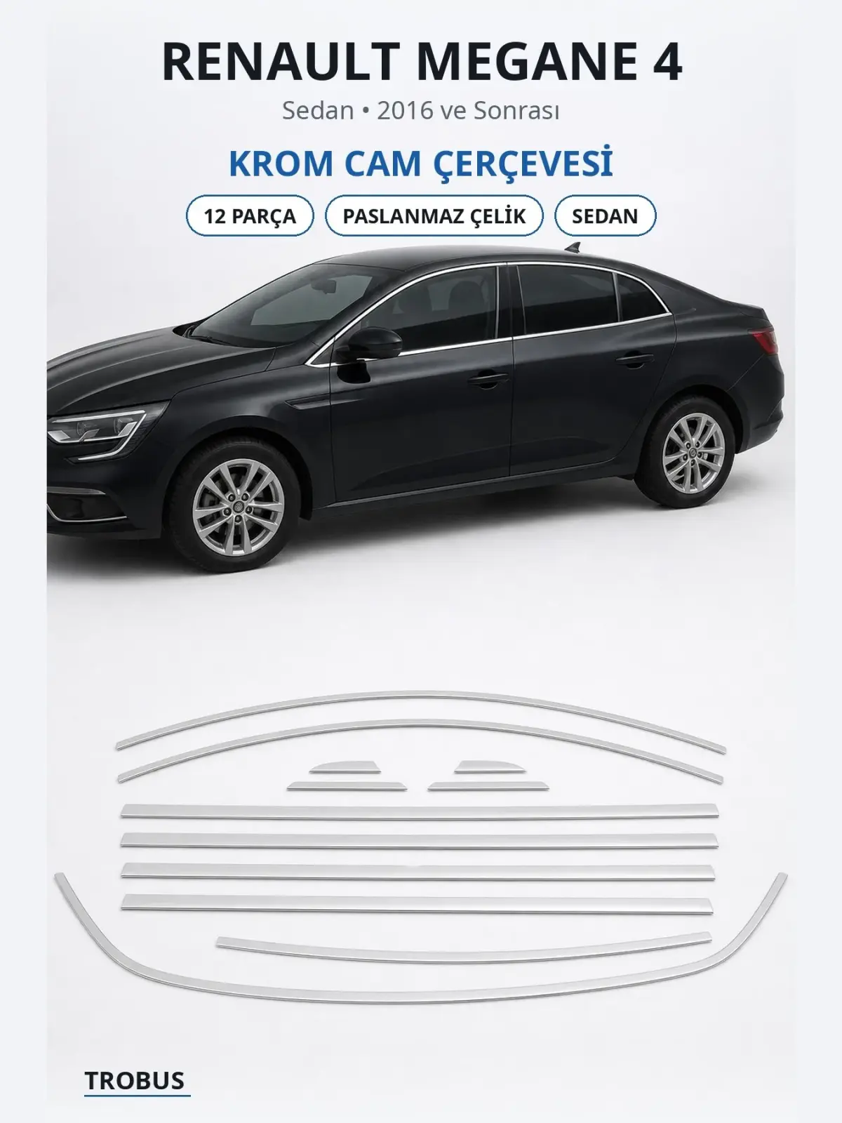 Renault Megane 4 krom cam çerçevesi 1