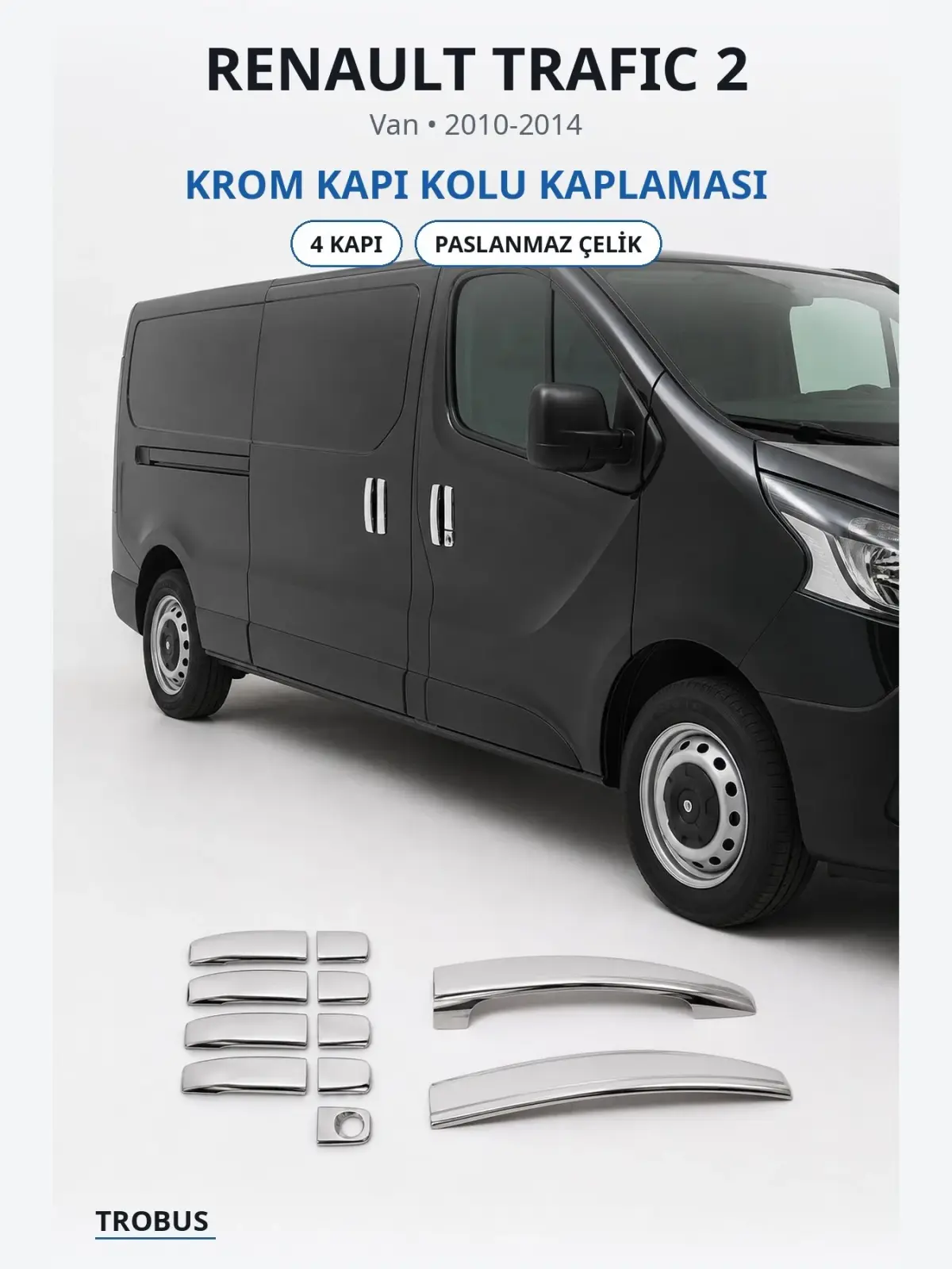 Renault Trafic 2 krom kapı kolu kaplaması 1