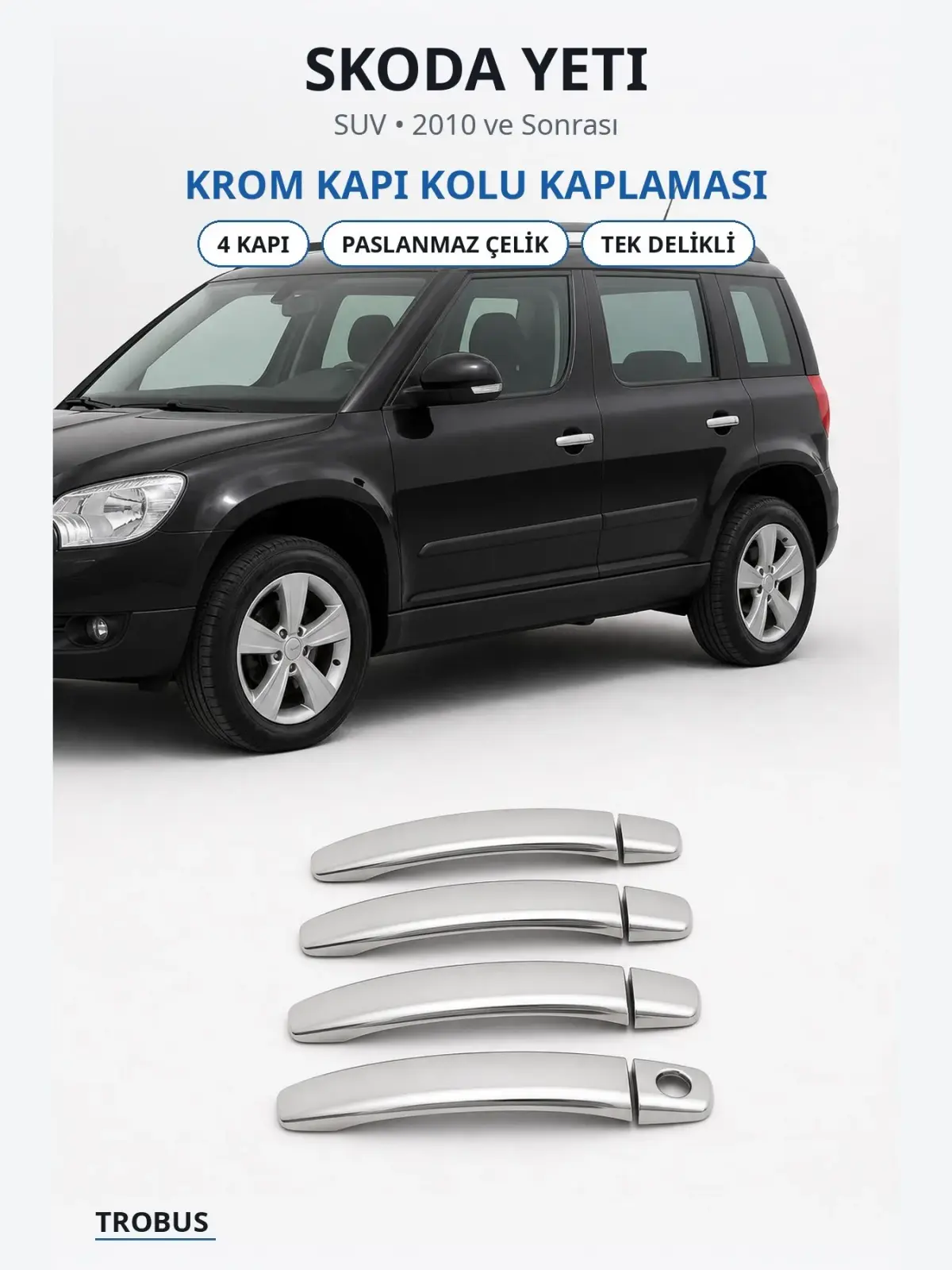 Skoda Yeti krom kapı kolu kaplaması 1