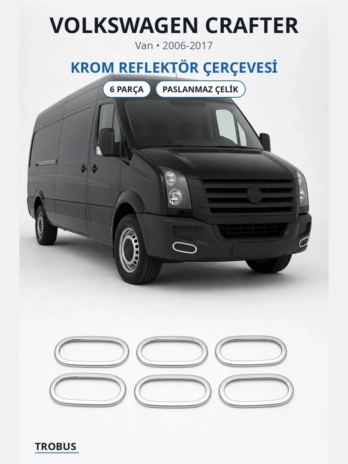 Volkswagen Crafter krom reflektör çerçevesi 1