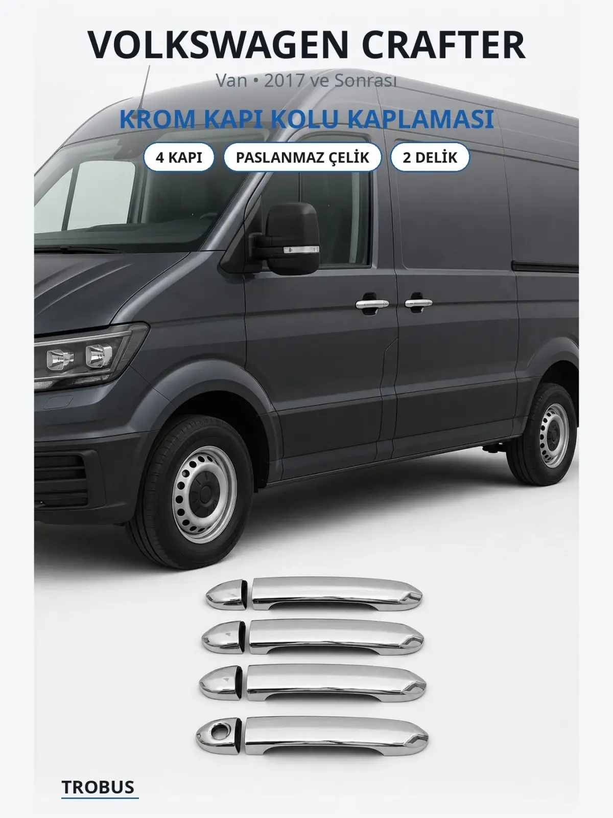 Volkswagen Crafter krom kapı kolu kaplaması 1