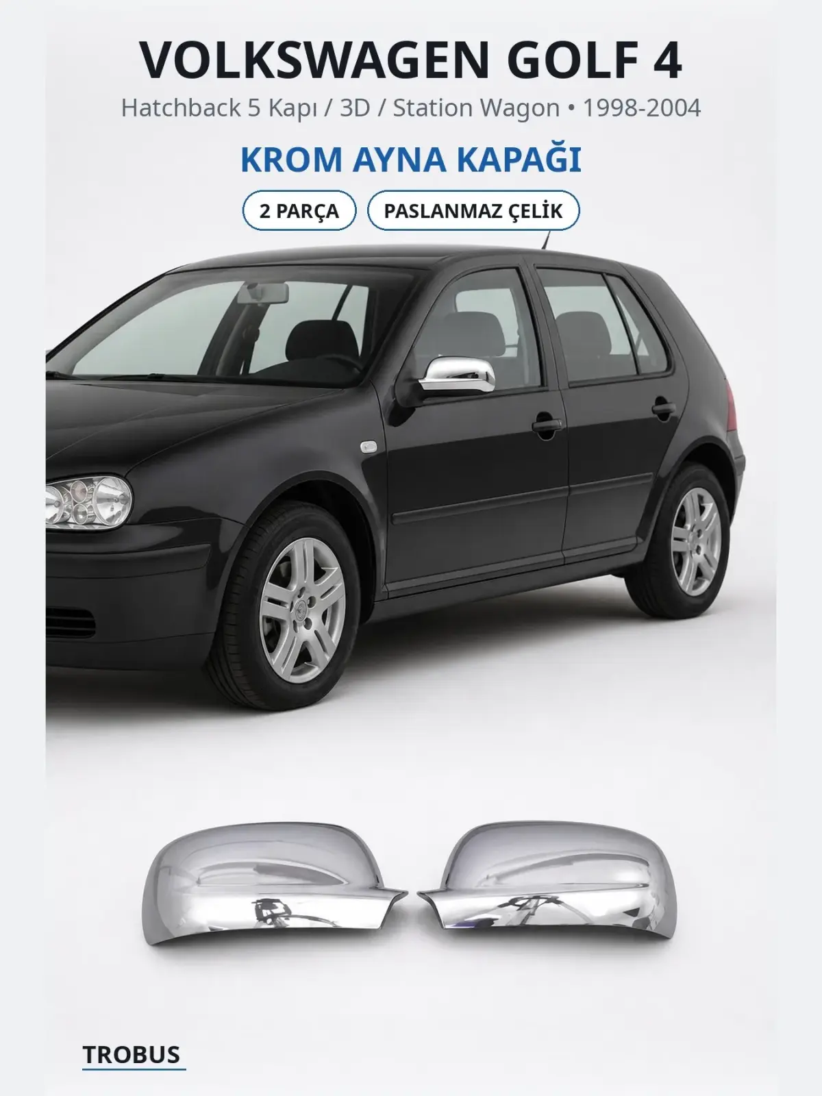 Volkswagen Golf 4 krom ayna kapağı 1