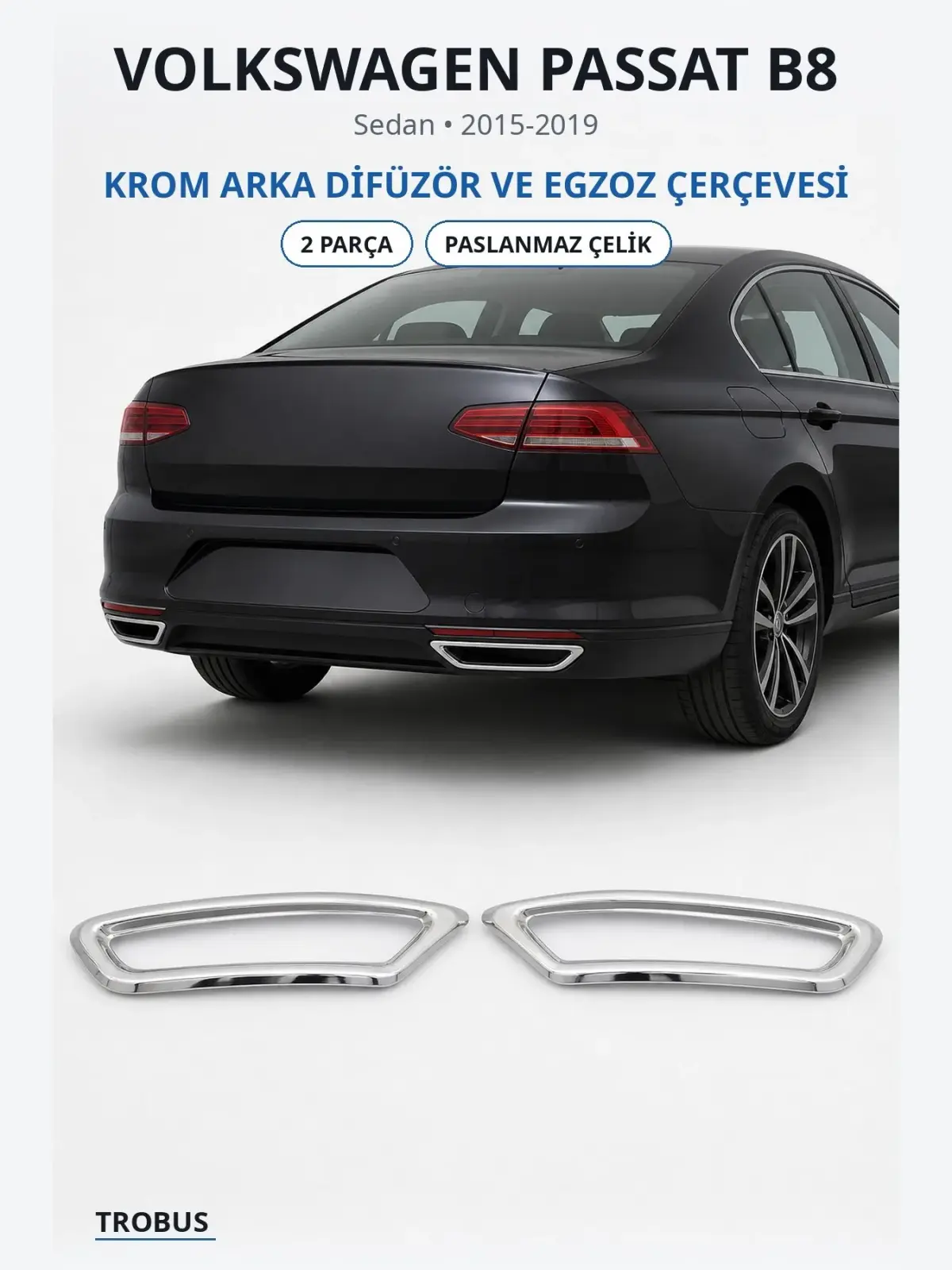 Volkswagen Passat B8 krom arka difüzör ve egzoz çerçevesi 1