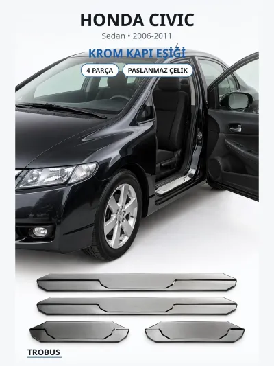 Honda Civic 2006-2011 Uyumlu Krom Kapı Eşiği 4 Parça Paslanmaz Çelik