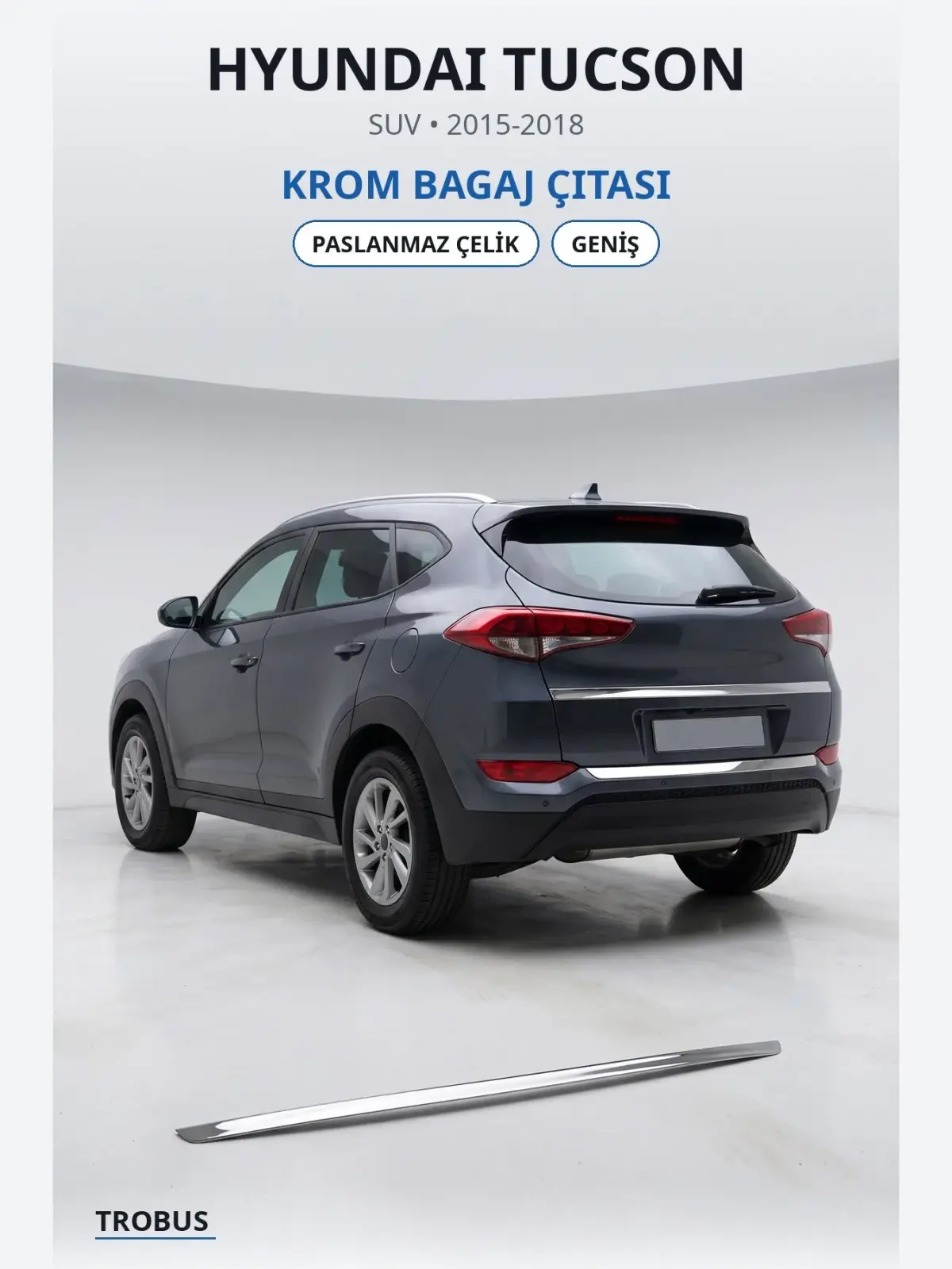 Hyundai Tucson krom bagaj çıtası 1