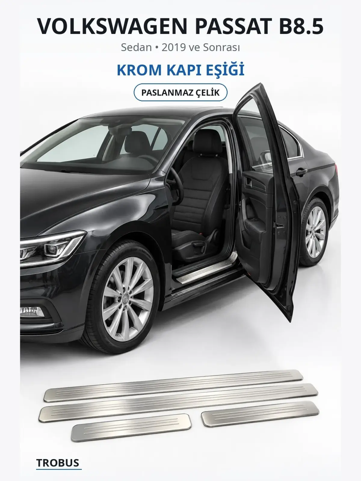 Volkswagen Passat B8.5 krom kapı eşiği 1