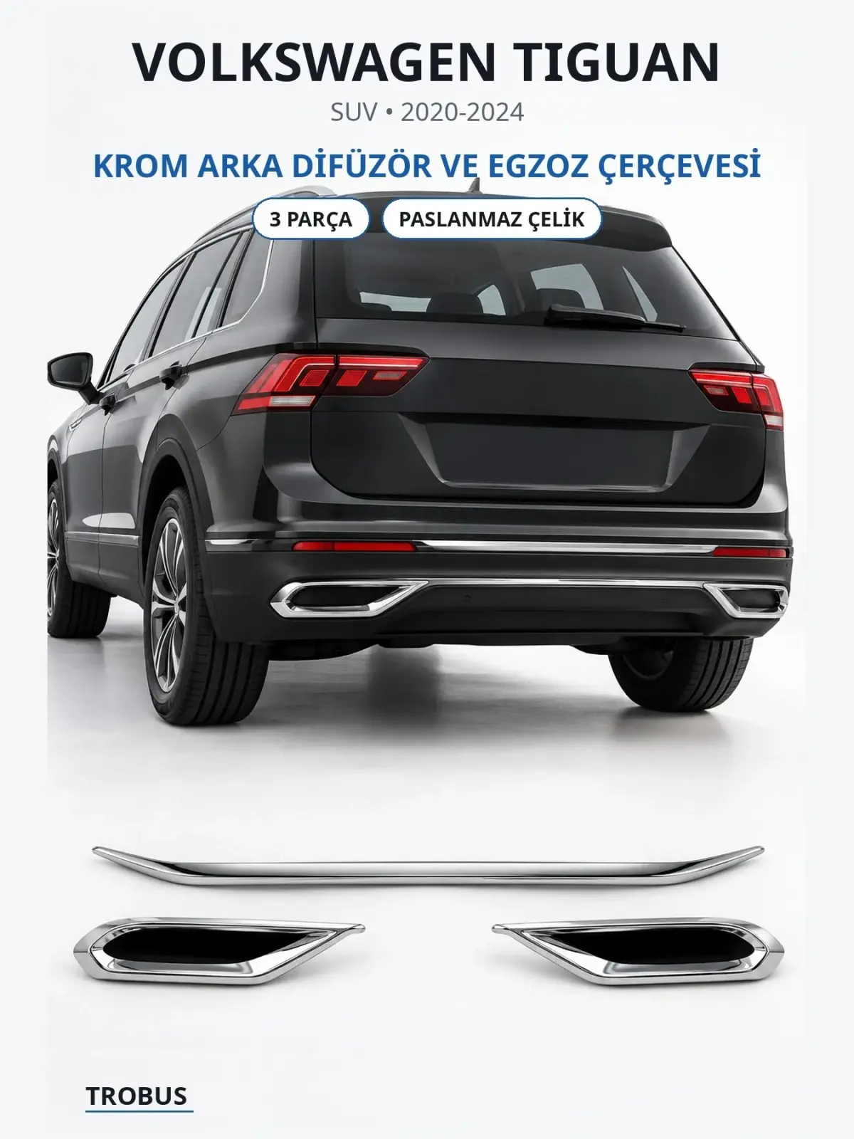 Volkswagen Tiguan krom arka difüzör ve egzoz çerçevesi 1