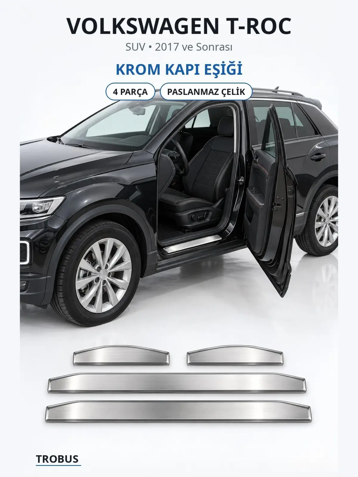 Volkswagen T-Roc krom kapı eşiği 1