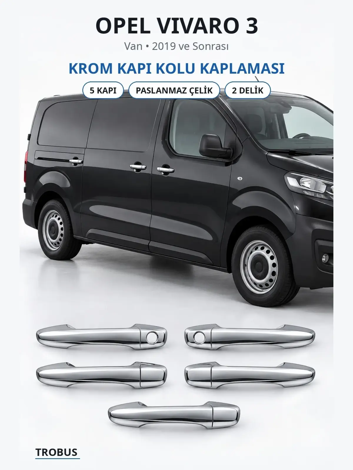 Opel Vivaro 3 krom kapı kolu kaplaması 1