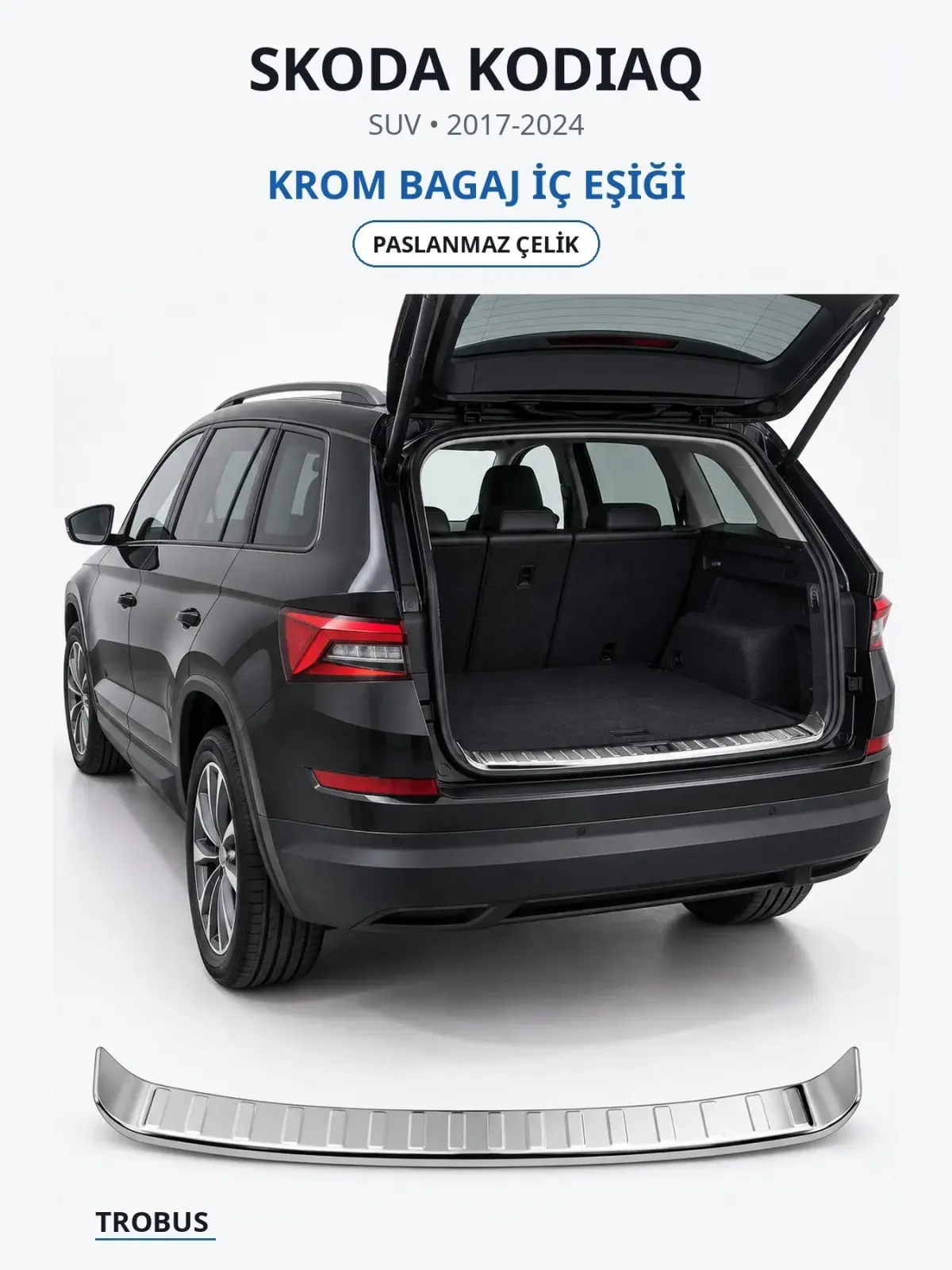 Skoda Kodiaq krom bagaj i̇ç eşiği 1