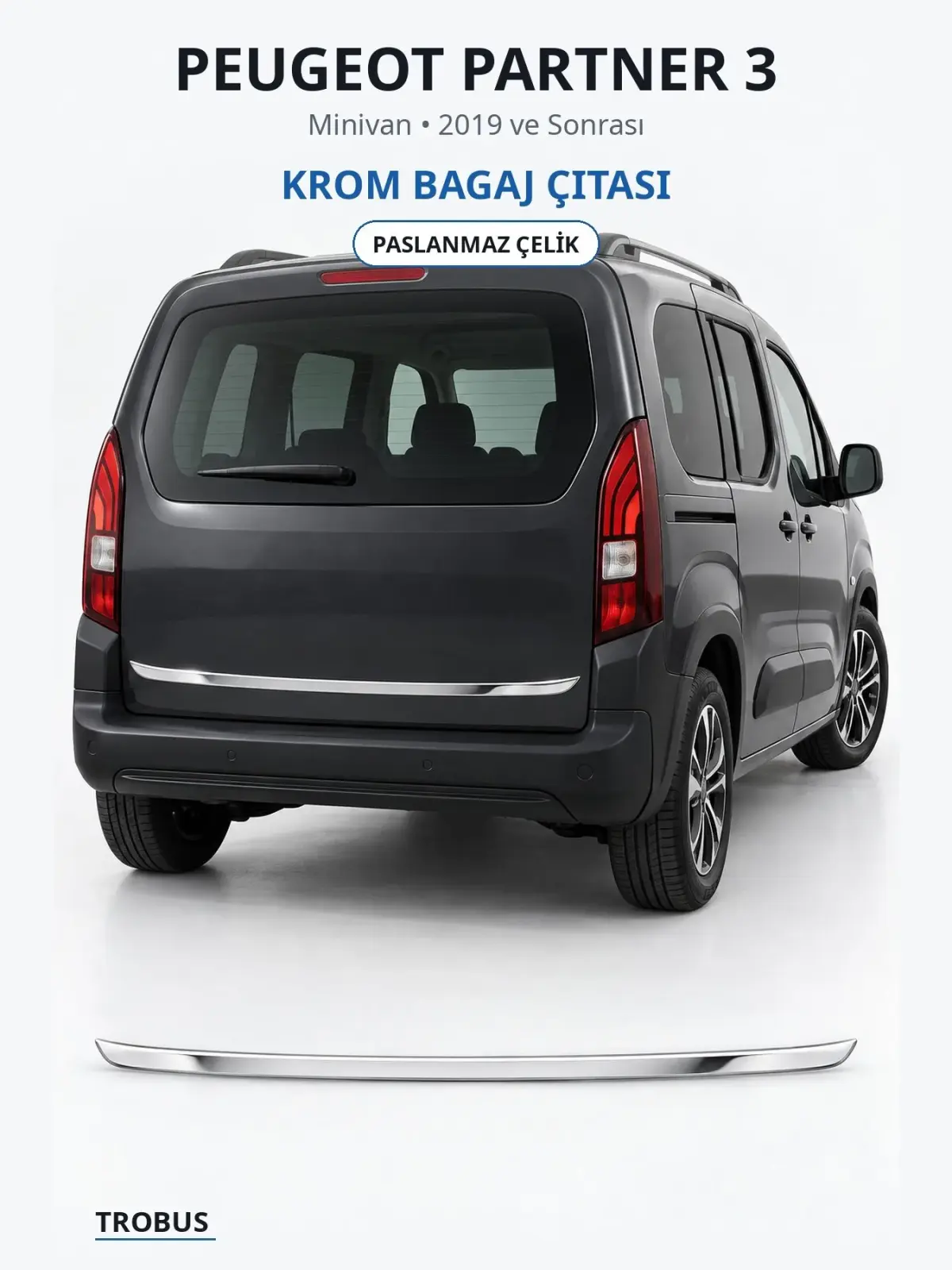 Peugeot Partner 3 krom bagaj çıtası 1