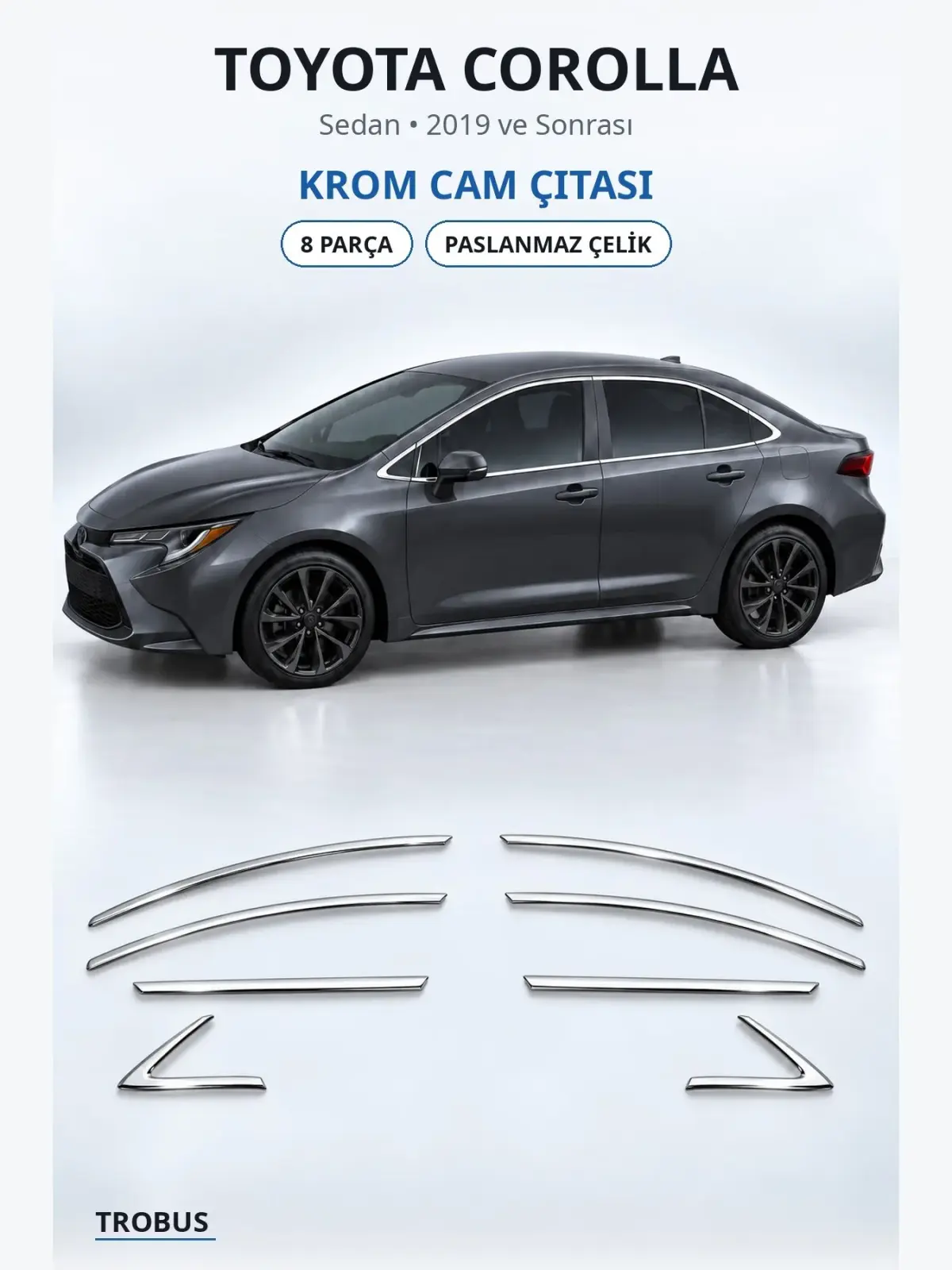 Toyota Corolla krom cam çıtası 1