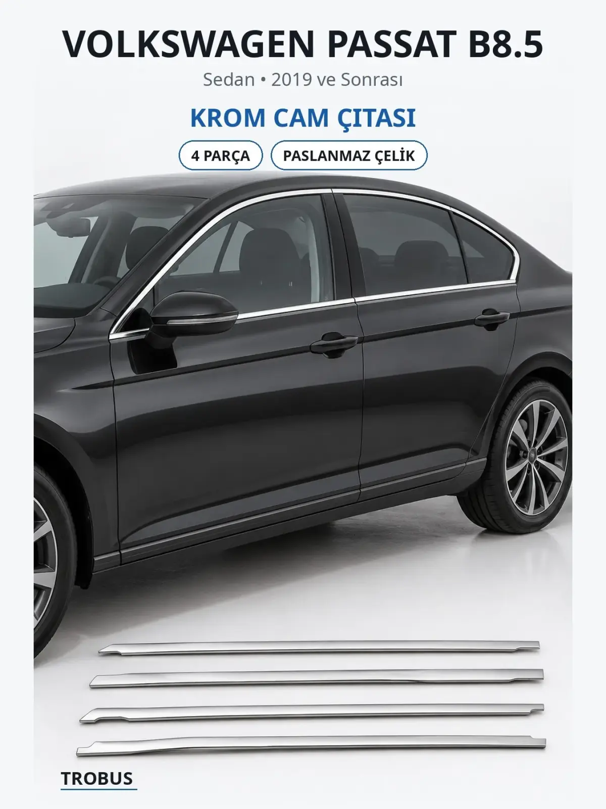 Volkswagen Passat B8.5 krom cam çıtası 1