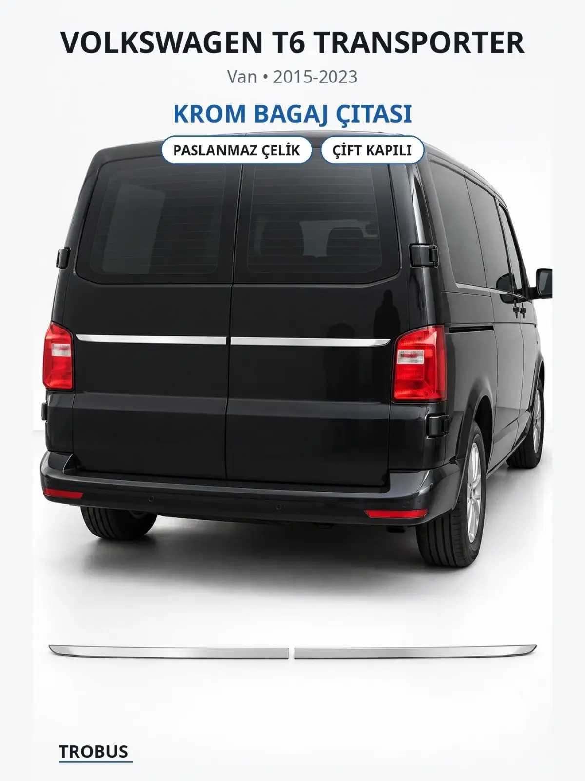Volkswagen T6 Transporter krom bagaj çıtası 1