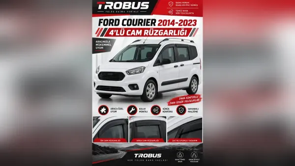 Ford Courier Cam Rüzgarlığı ve Koltuk Kılıfı: Gövdeye Göre Rehber