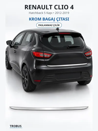 Renault Clio 4 2012-2019 Uyumlu Krom Bagaj Alt Çıtası Paslanmaz Çelik