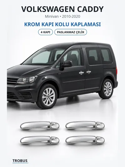 Volkswagen Caddy 2010-2020 Uyumlu Krom Kapı Kolu Kaplaması 4 Kapı Paslanmaz Çelik