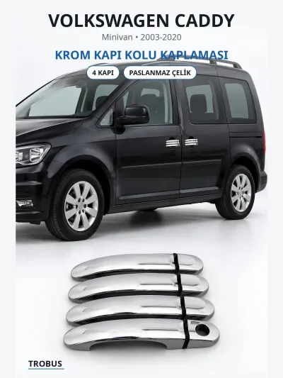 Volkswagen Caddy 2003-2020 Uyumlu Krom Kapı Kolu Kaplaması 4 Kapı Paslanmaz Çelik