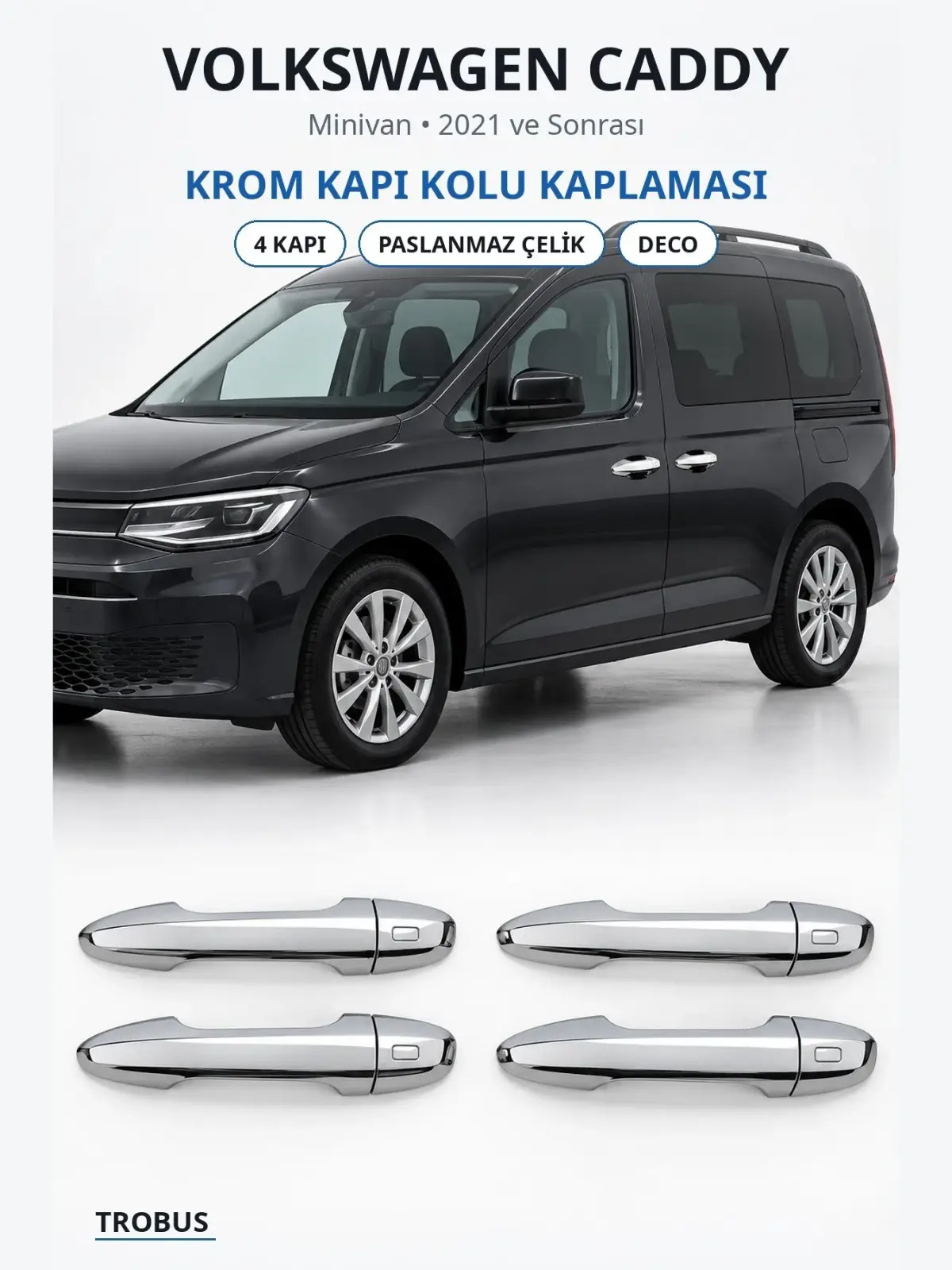 Volkswagen Caddy krom kapı kolu kaplaması 1