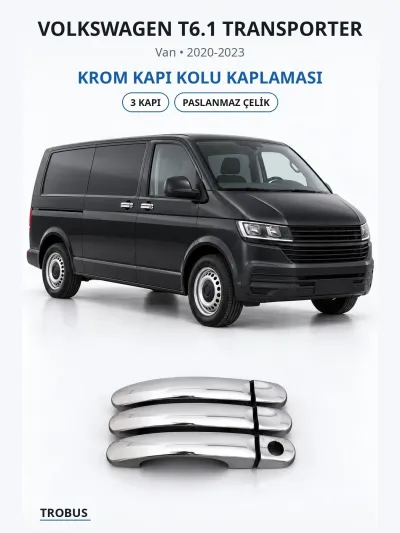 Volkswagen T6.1 Transporter 2020-2023 Uyumlu Krom Kapı Kolu Kaplaması 3 Kapı Paslanmaz Çelik