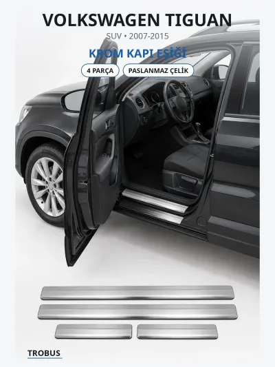 Volkswagen Tiguan 2007-2015 Uyumlu Krom Kapı Eşiği 4 Parça Paslanmaz Çelik