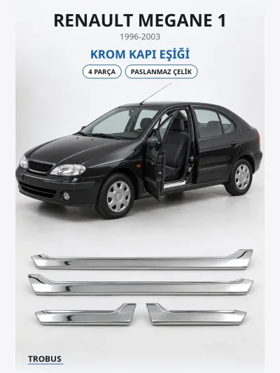 Renault Megane 1 1996-2003 Uyumlu Krom Kapı Eşiği 4 Parça Paslanmaz Çelik