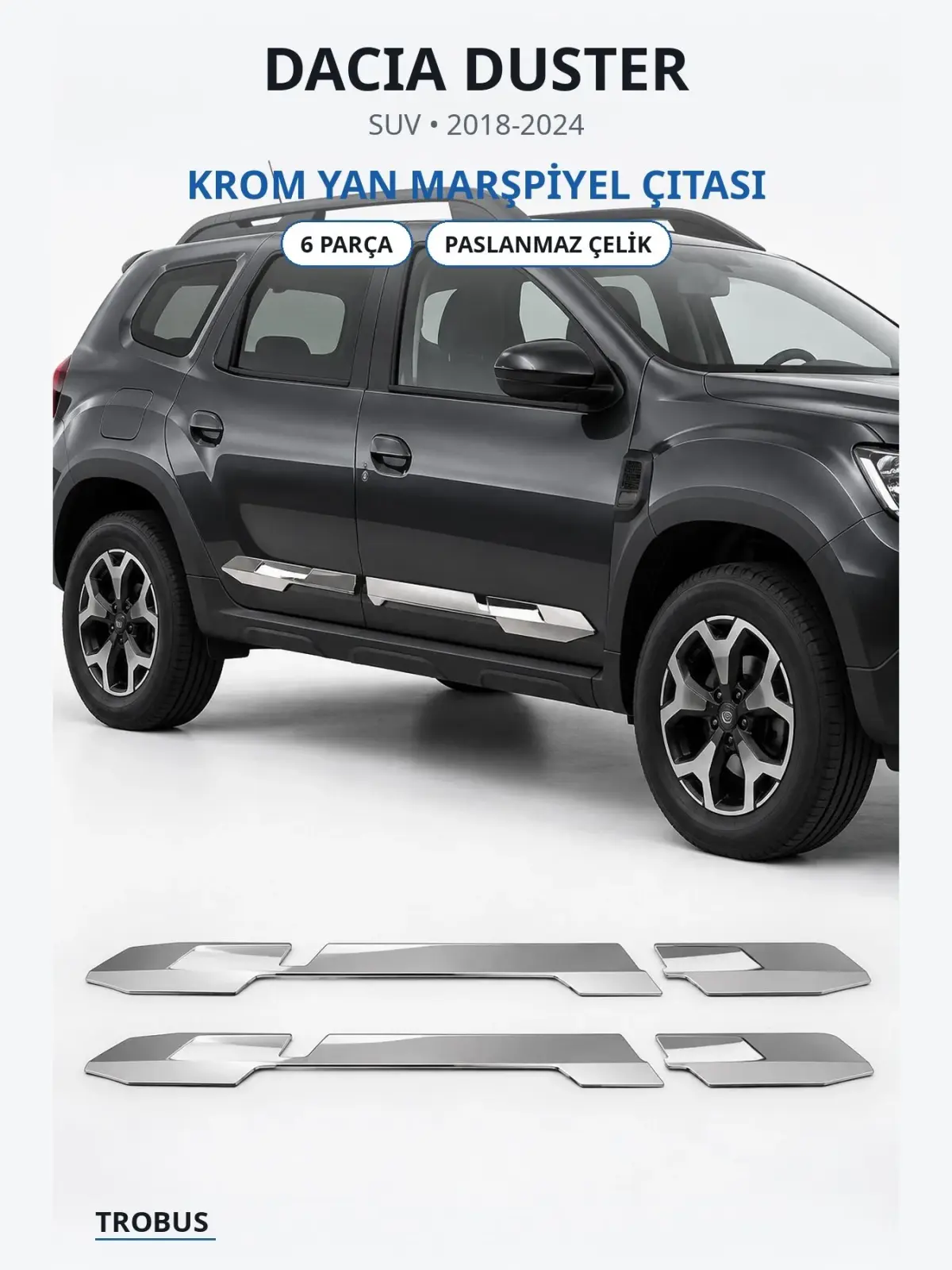 Dacia Duster krom yan marşpiyel çıtası 1