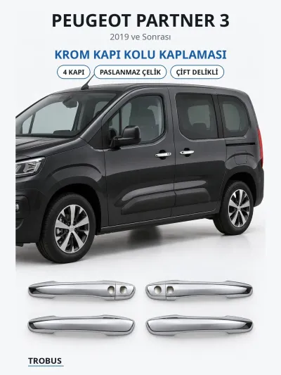Peugeot Partner 3 2019 ve Sonrası Krom Kapı Kolu Kaplaması 4 Kapı Paslanmaz Çelik Çift Delikli