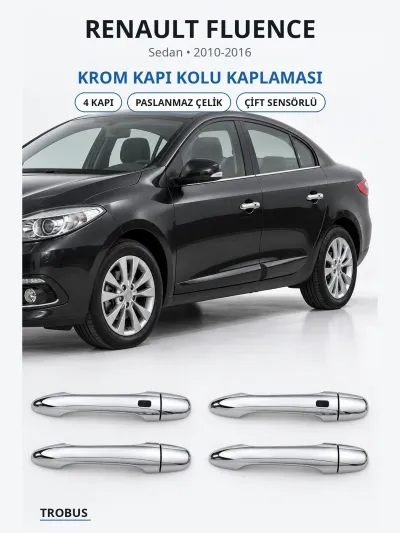 Renault Fluence 2010-2016 Uyumlu Krom Kapı Kolu Kaplaması 4 Kapı Paslanmaz Çelik Çift Sensörlü