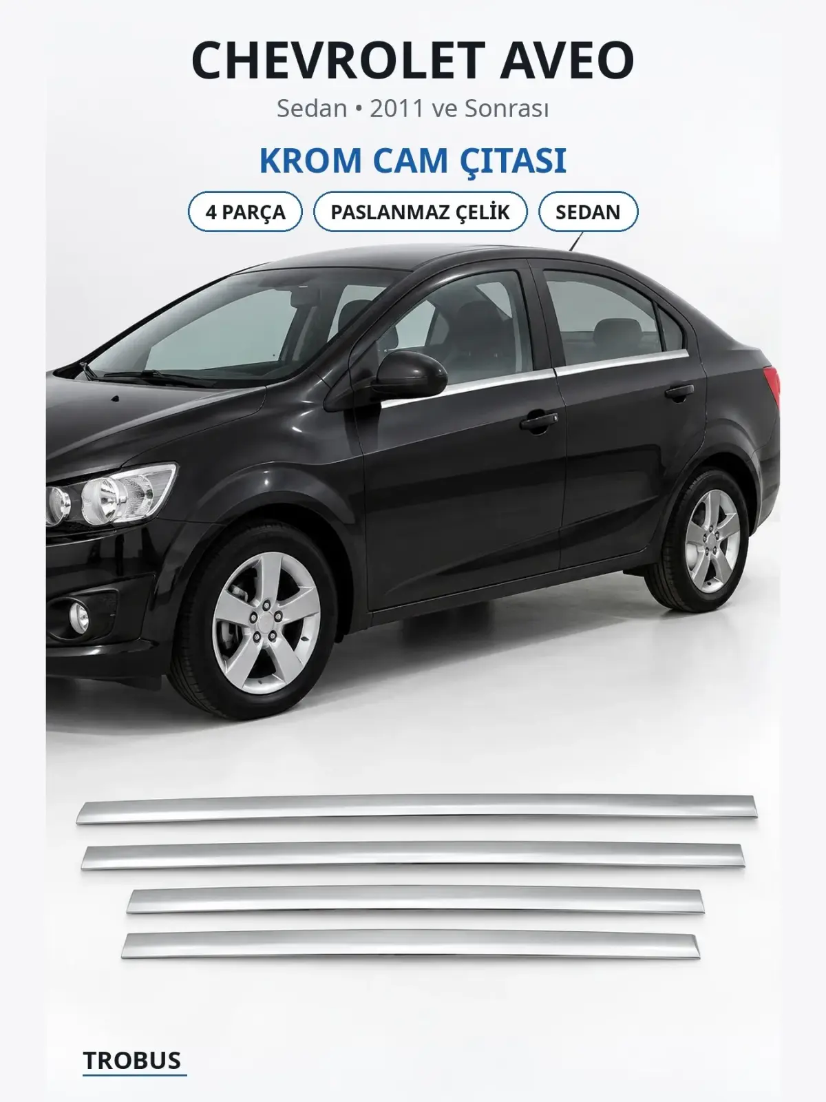 Chevrolet Aveo krom cam çıtası 1