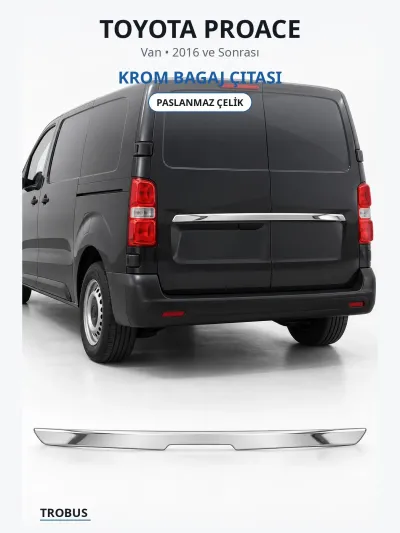 Toyota Proace 2016 ve Sonrası Uyumlu Krom Bagaj Çıtası Paslanmaz Çelik