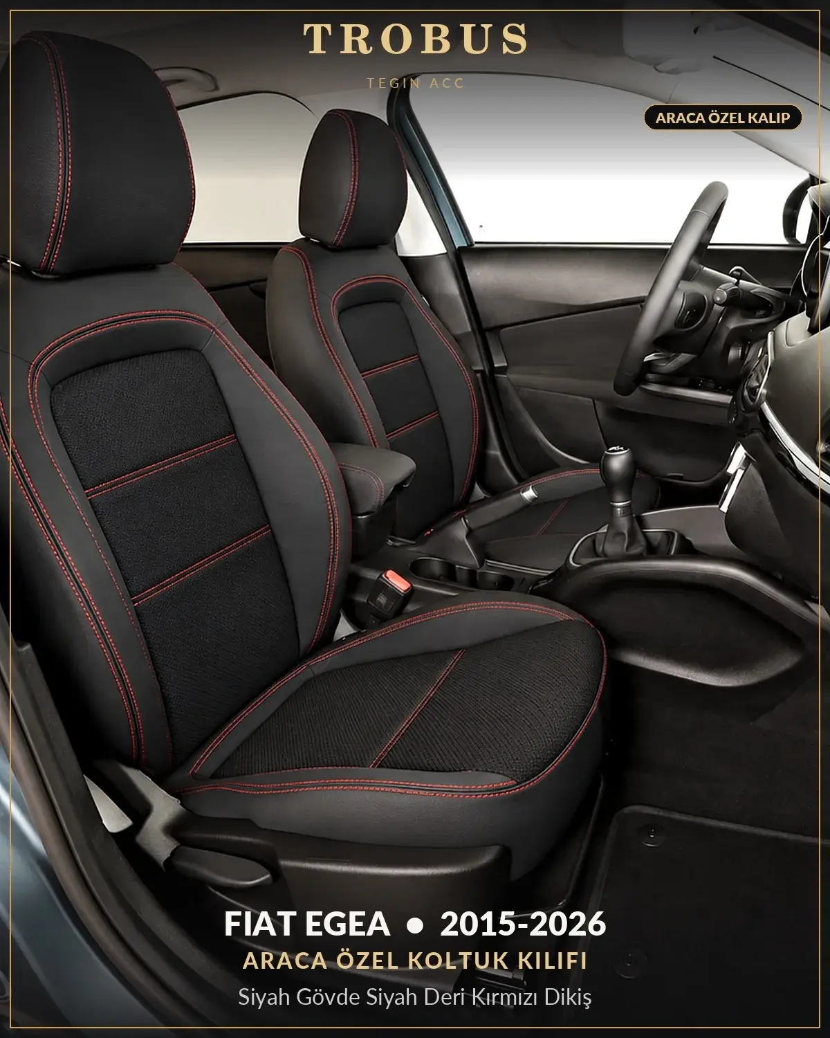 Fiat Egea 2015-2026 Araca Özel Koltuk Kılıfı Siyah Gövde Siyah Deri Kırmızı Dikiş (1)