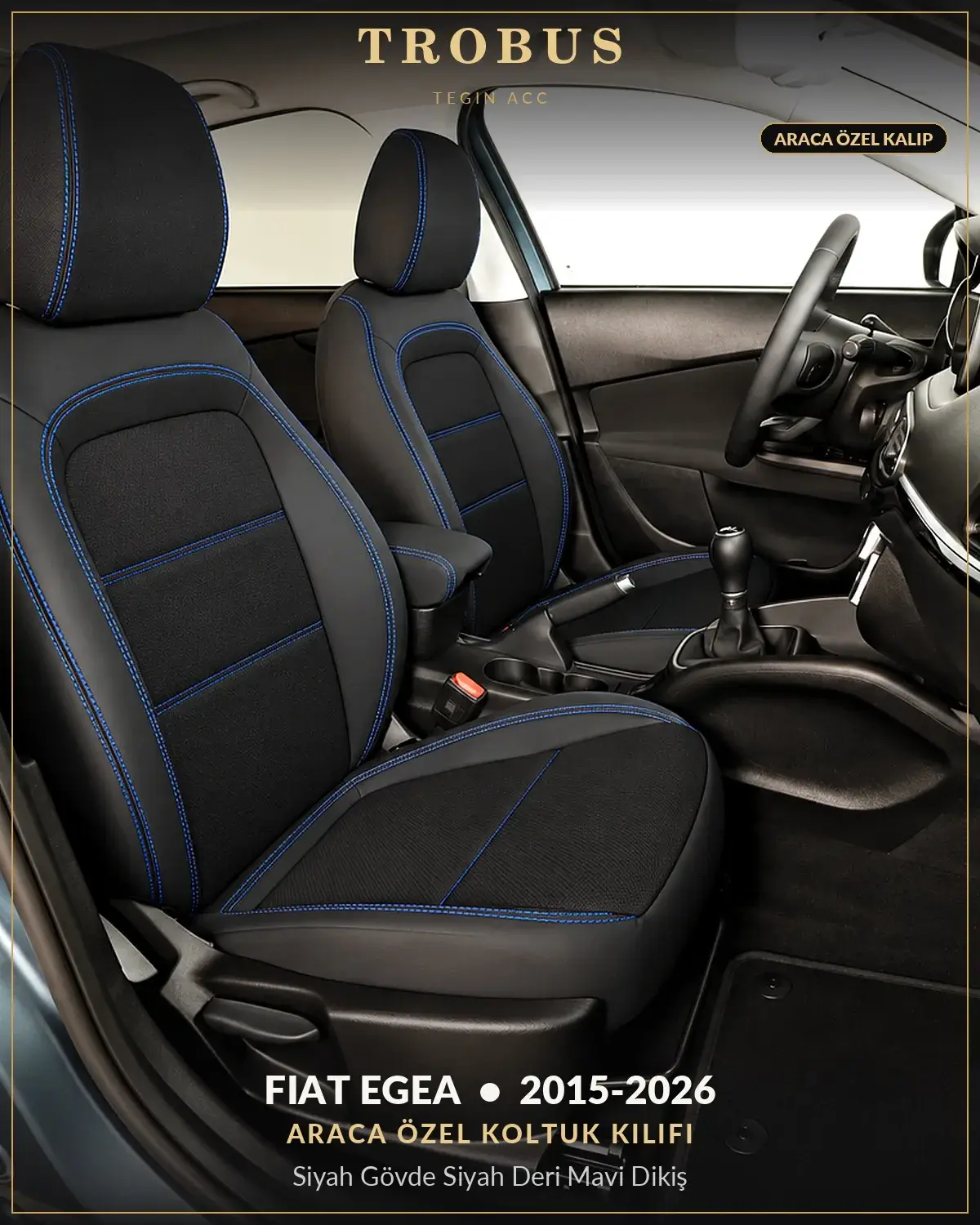 Fiat Egea 2015-2026 Araca Özel Koltuk Kılıfı Siyah Gövde Siyah Deri Mavi Dikiş (1)