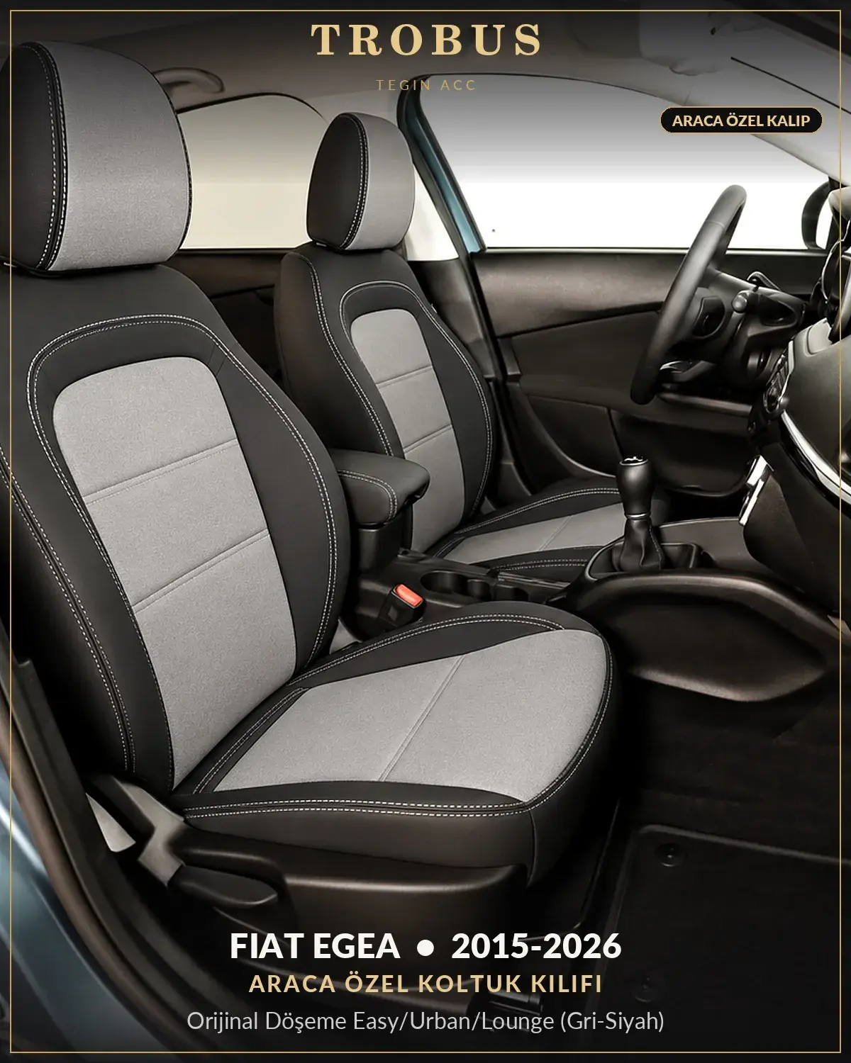 Fiat Egea 2015-2026 Araca Özel Koltuk Kılıfı Orijinal Döşeme Easy/Urban/Lounge (Gri Siyah) (1)