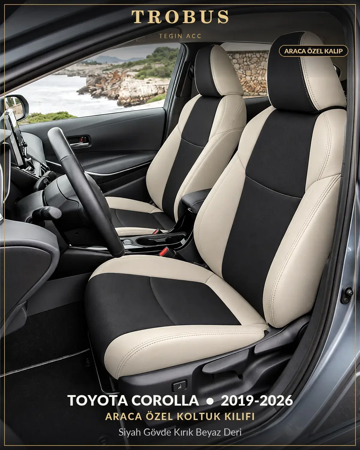 Toyota Corolla 2019-2026 Araca Özel Koltuk Kılıfı Siyah Gövde Kırık Beyaz Deri (1)