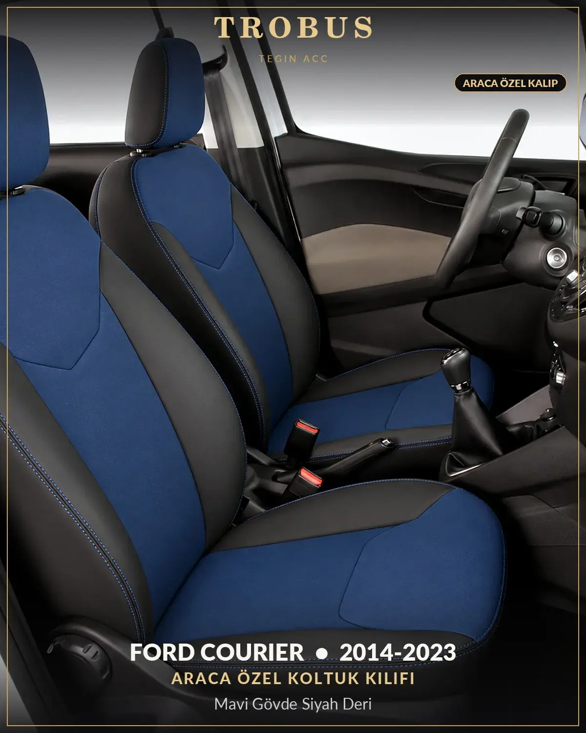 Ford Tourneo Courier 2014-2023 Araca Özel Koltuk Kılıfı Mavi Gövde Siyah Deri (1)