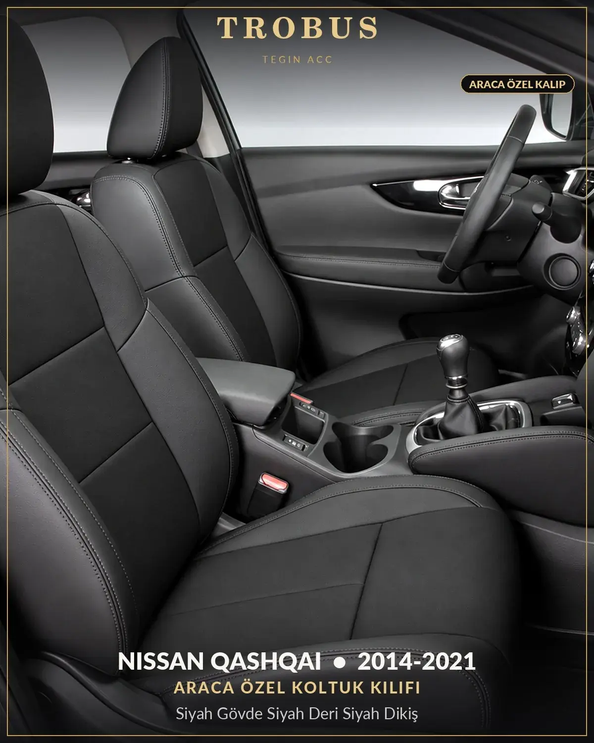 Nissan Qashqai 2014-2021 Araca Özel Koltuk Kılıfı Siyah Gövde Siyah Deri Siyah Dikiş (1)