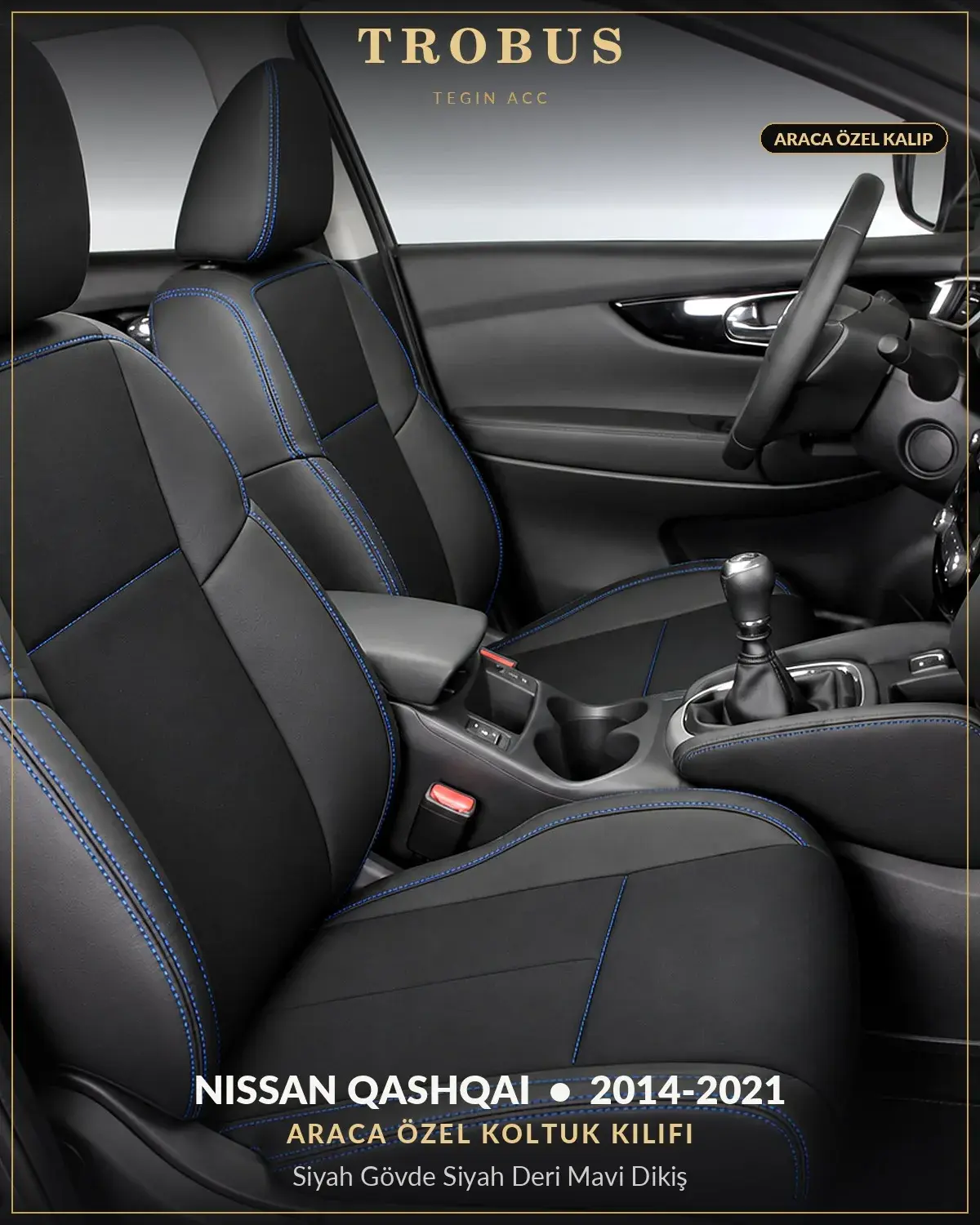 Nissan Qashqai 2014-2021 Araca Özel Koltuk Kılıfı Siyah Gövde Siyah Deri Mavi Dikiş (1)