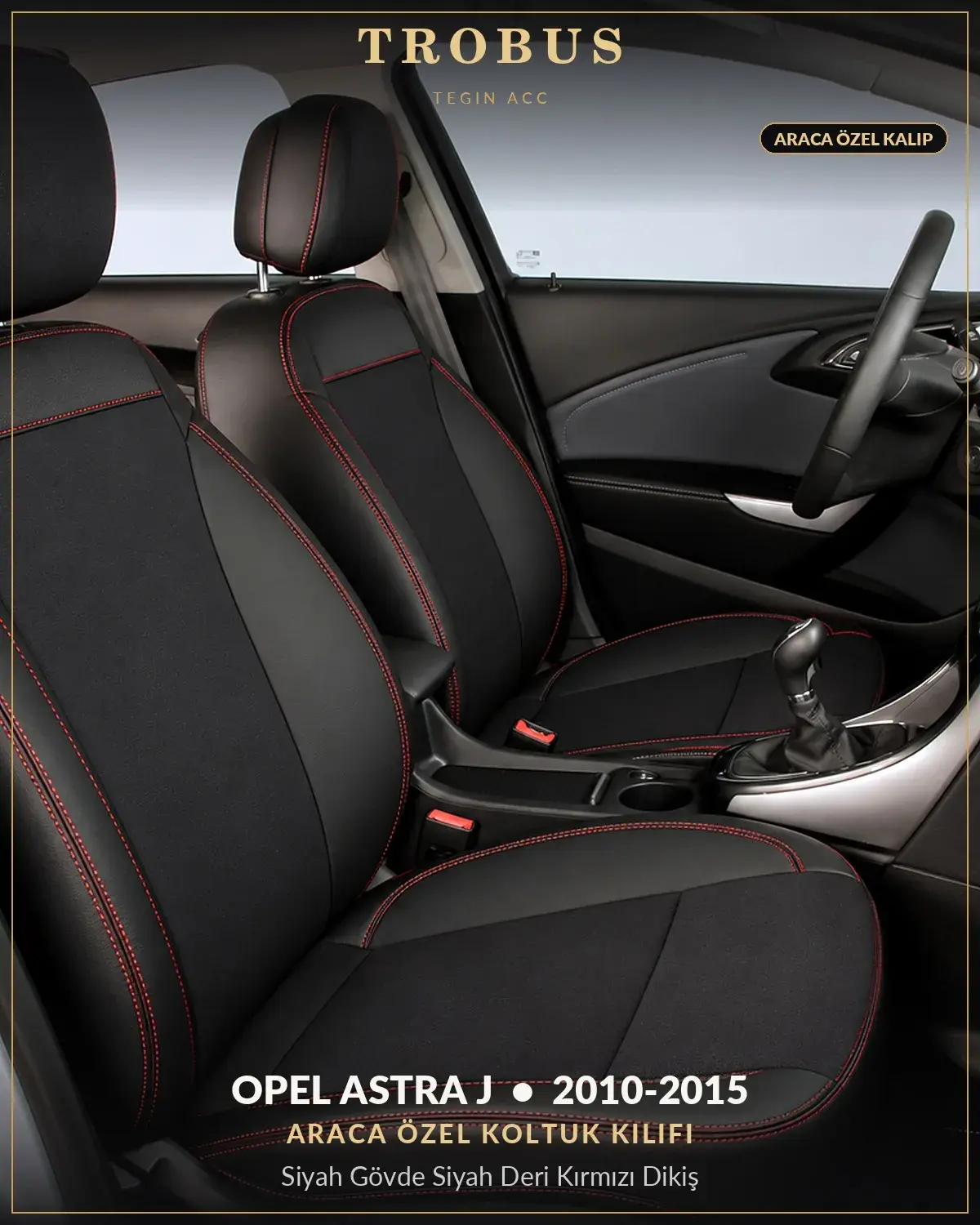 Opel Astra J 2010-2015 Araca Özel Koltuk Kılıfı Siyah Gövde Siyah Deri Kırmızı Dikiş (1)