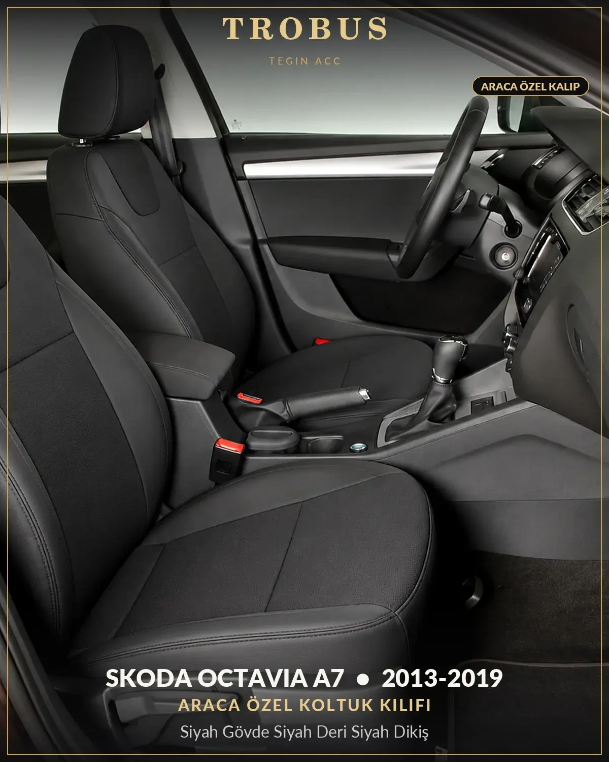 Skoda Octavia A7 2013-2019 Araca Özel Koltuk Kılıfı Siyah Gövde Siyah Deri Siyah Dikiş (1)