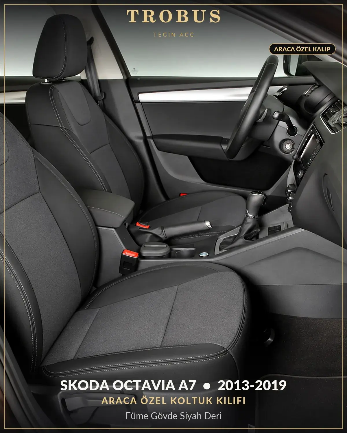 Skoda Octavia A7 2013-2019 Araca Özel Koltuk Kılıfı Füme Gövde Siyah Deri (1)