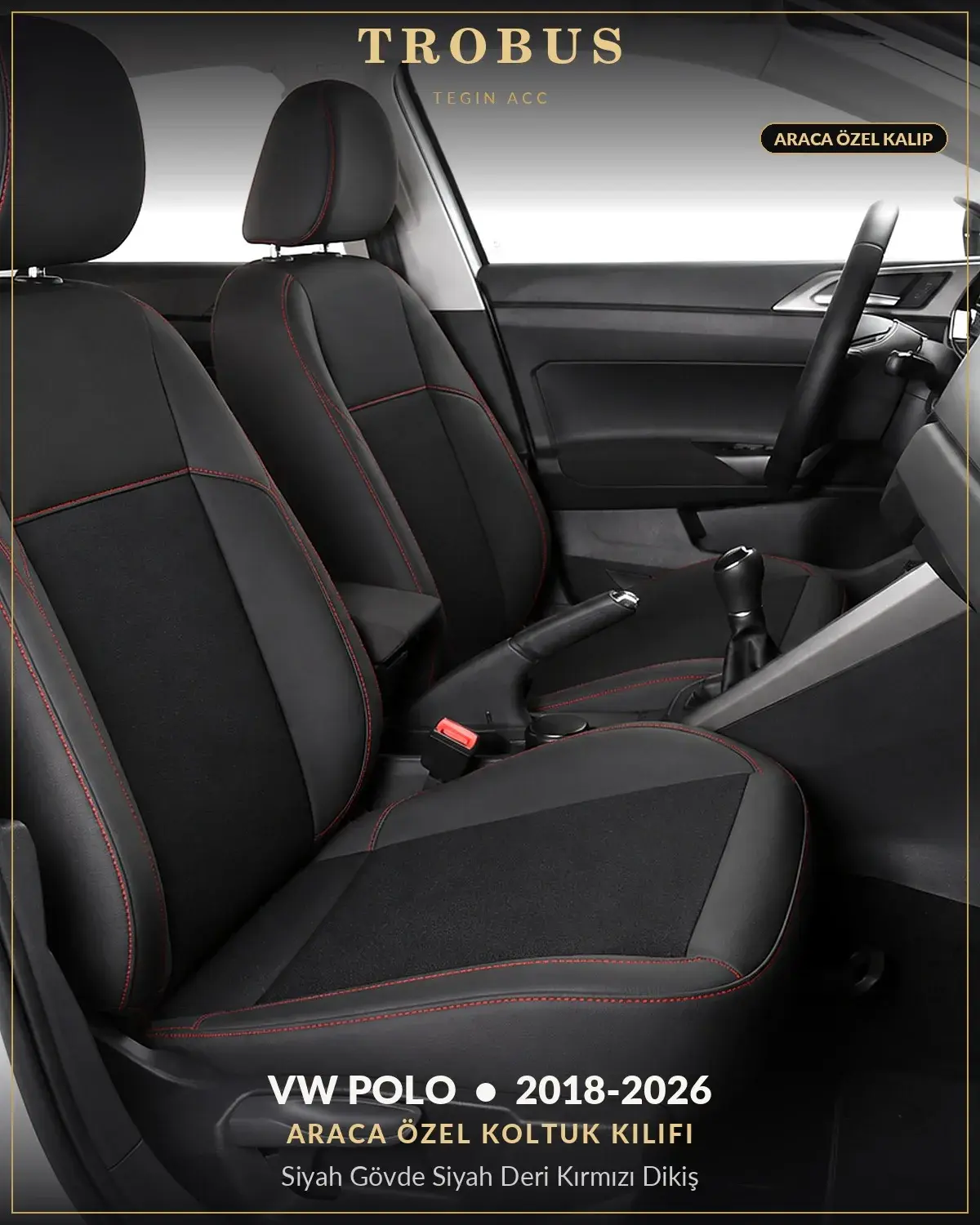 Volkswagen Polo 2018-2026 Araca Özel Koltuk Kılıfı Siyah Gövde Siyah Deri Kırmızı Dikiş (1)