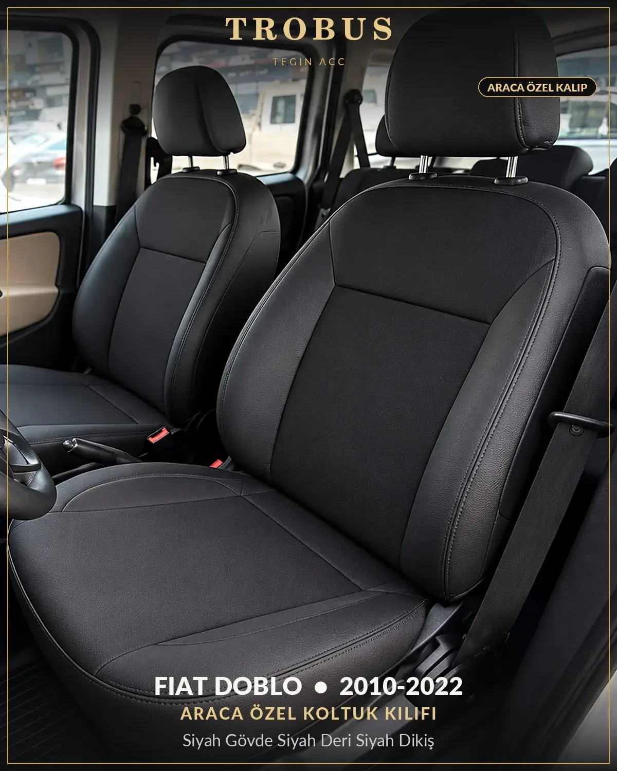 Fiat Doblo 2010-2022 Araca Özel Koltuk Kılıfı Siyah Gövde Siyah Deri Siyah Dikiş (1)