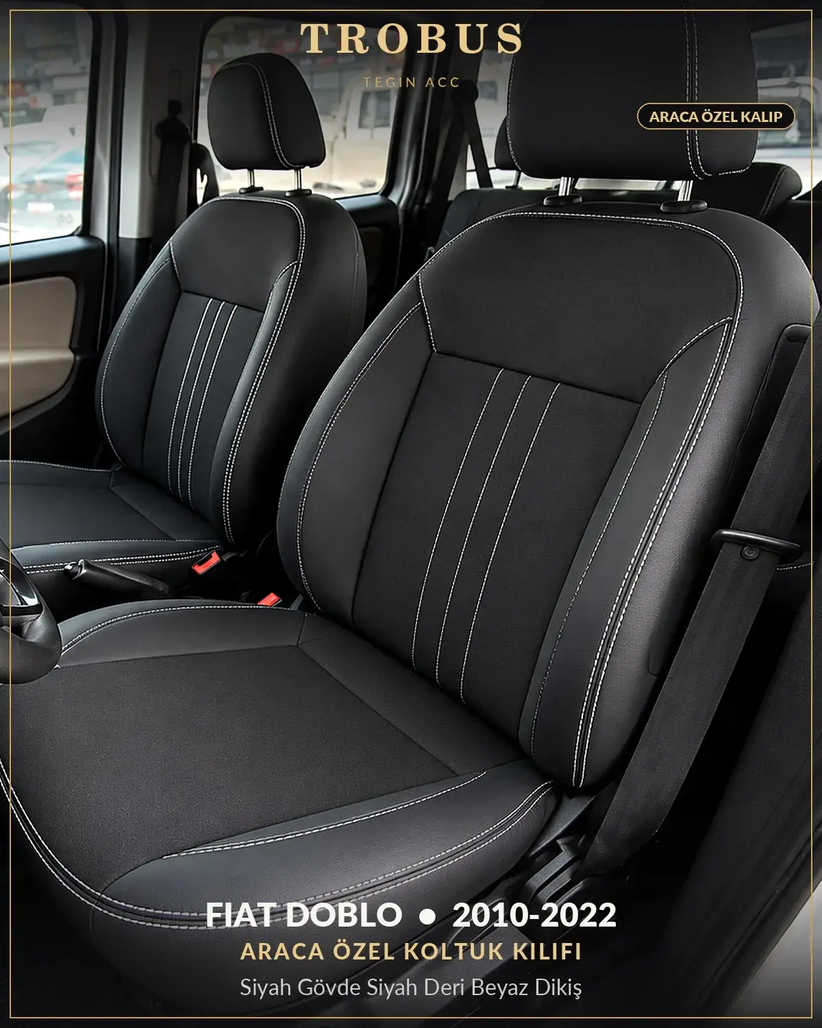 Fiat Doblo 2010-2022 Araca Özel Koltuk Kılıfı Siyah Gövde Siyah Deri Beyaz Dikiş (1)
